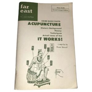 Acupuncture It Works Far East Asia Reporter Book Softcover Vintage March 1972